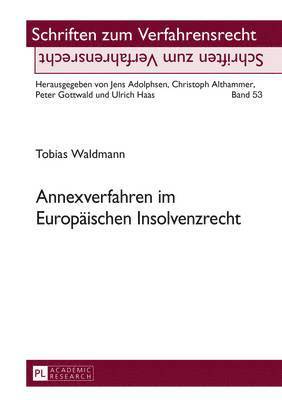 bokomslag Annexverfahren Im Europaeischen Insolvenzrecht