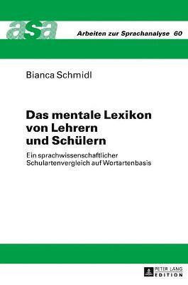 bokomslag Das mentale Lexikon von Lehrern und Schuelern