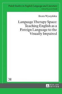 bokomslag Language Therapy Space