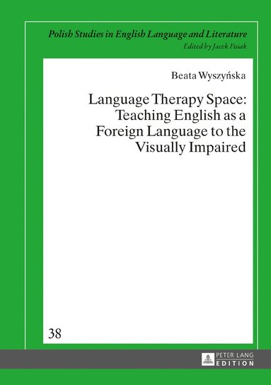 Beata Wyszyńska - Language Therapy Space, Inbunden