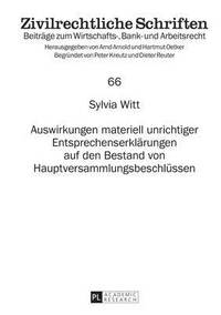 bokomslag Auswirkungen Materiell Unrichtiger Entsprechenserklaerungen Auf Den Bestand Von Hauptversammlungsbeschluessen