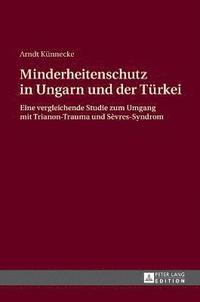 bokomslag Minderheitenschutz in Ungarn und der Türkei