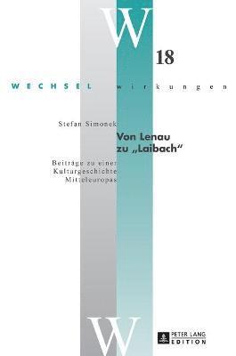 Stefan Simonek, Stefan Simonek - Von Lenau zu Laibach, Inbunden