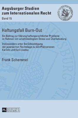 Frank Schemmel, Christoph Vedder - Haftungsfall Burn-Out, Inbunden