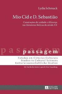bokomslag Mio Cid e D. Sebastio
