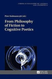 bokomslag From Philosophy of Fiction to Cognitive Poetics