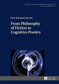 bokomslag From Philosophy of Fiction to Cognitive Poetics