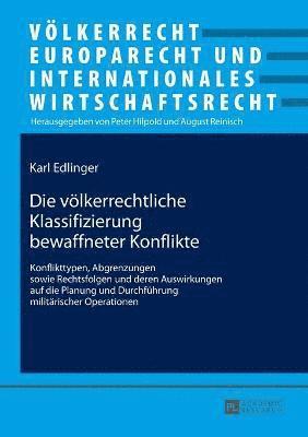 Karl Edlinger - voelkerrechtliche Klassifizierung bewaffneter Konflikte, Häftad