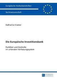 bokomslag Die Europaeische Investitionsbank