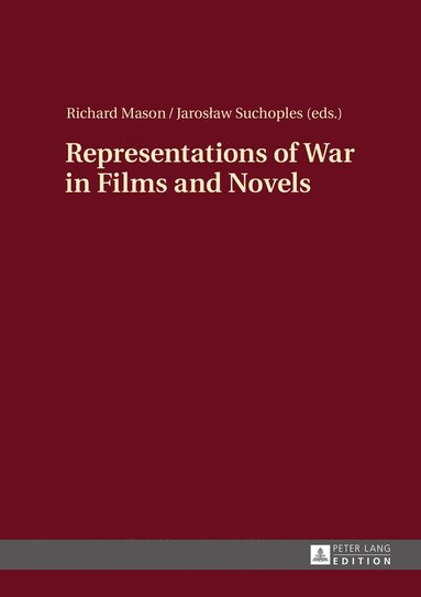 bokomslag Representations of War in Films and Novels