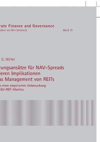 bokomslag Erklärungsansätze für NAV-Spreads und deren Implikationen für das Management von REITs