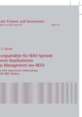 bokomslag Erklärungsansätze für NAV-Spreads und deren Implikationen für das Management von REITs