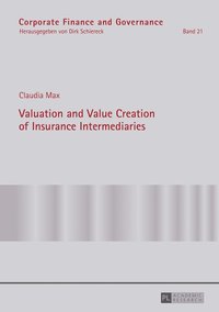 bokomslag Valuation and Value Creation of Insurance Intermediaries