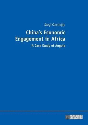 Chinas Economic Engagement in Africa 1