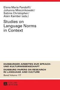 bokomslag Studies on Language Norms in Context