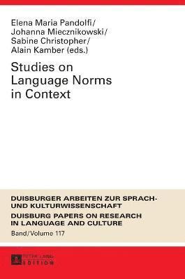 Studies on Language Norms in Context 1