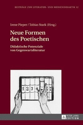 Irene Pieper - Neue Formen des Poetischen, Inbunden