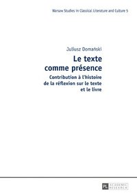 bokomslag Le Texte Comme Prsence