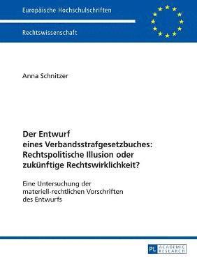 Entwurf eines Verbandsstrafgesetzbuches