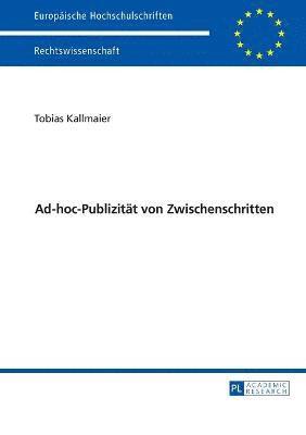 bokomslag Ad-hoc-Publizitaet von Zwischenschritten