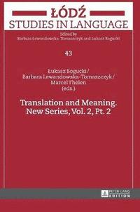 bokomslag Translation and Meaning. New Series, Vol. 2, Pt. 2