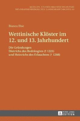 Wettinische Kloester im 12. und 13. Jahrhundert 1