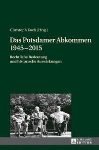 bokomslag Das Potsdamer Abkommen 1945-2015