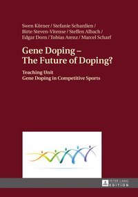 bokomslag Gene Doping  The Future of Doping?