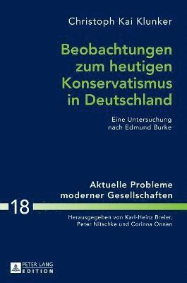 bokomslag Beobachtungen zum heutigen Konservatismus in Deutschland