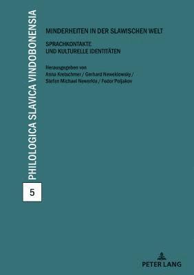 Anna Kretschmer - Minderheiten in der slawischen Welt, Inbunden