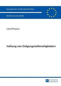 bokomslag Haftung Von Einigungsstellenmitgliedern