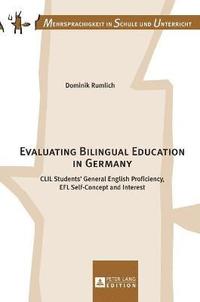 bokomslag Evaluating Bilingual Education in Germany
