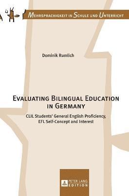 Evaluating Bilingual Education in Germany 1