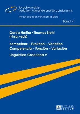 Gerda Hassler, Thomas Stehl - Kompetenz - Funktion - Variation / Competencia - Función - Variación, Inbunden
