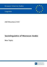bokomslag Sociolinguistics of Moroccan Arabic