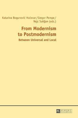 From Modernism to Postmodernism 1