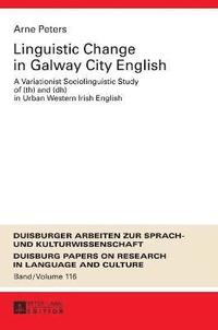 bokomslag Linguistic Change in Galway City English
