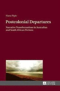 bokomslag Postcolonial Departures
