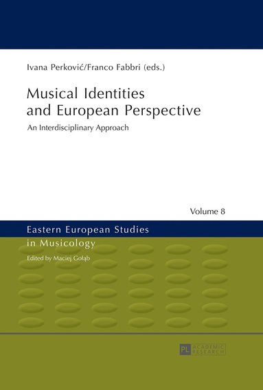 bokomslag Musical Identities and European Perspective