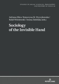 bokomslag Sociology of the Invisible Hand