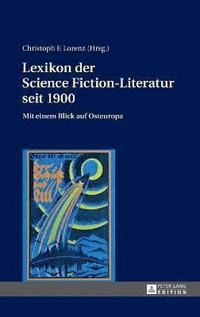 bokomslag Lexikon der Science Fiction-Literatur seit 1900