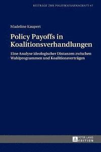 bokomslag Policy Payoffs in Koalitionsverhandlungen