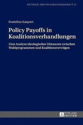 Policy Payoffs in Koalitionsverhandlungen 1