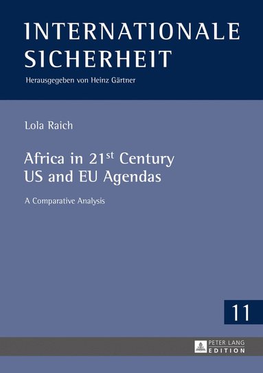 bokomslag Africa in 21st Century US and EU Agendas