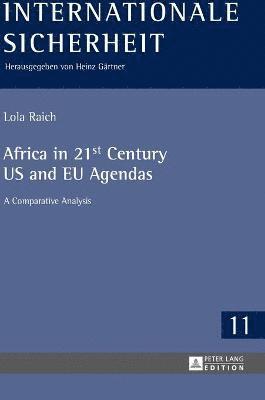 Africa in 21st Century US and EU Agendas 1