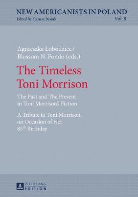 The Timeless Toni Morrison 1