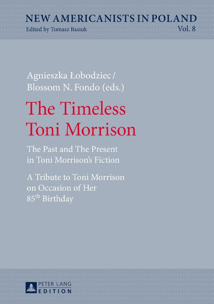 The Timeless Toni Morrison 1