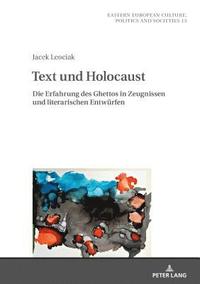 bokomslag Text und Holocaust