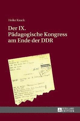 bokomslag Der IX. Paedagogische Kongress am Ende der DDR