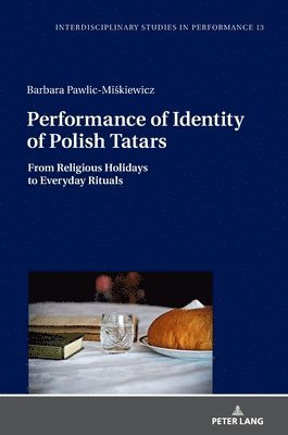 Performance of Identity of Polish Tatars 1